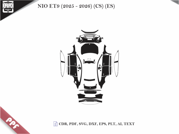 NIO ET9 (2025 – 2026) (CS) (ES) Full Car Body PPF Cutting Template