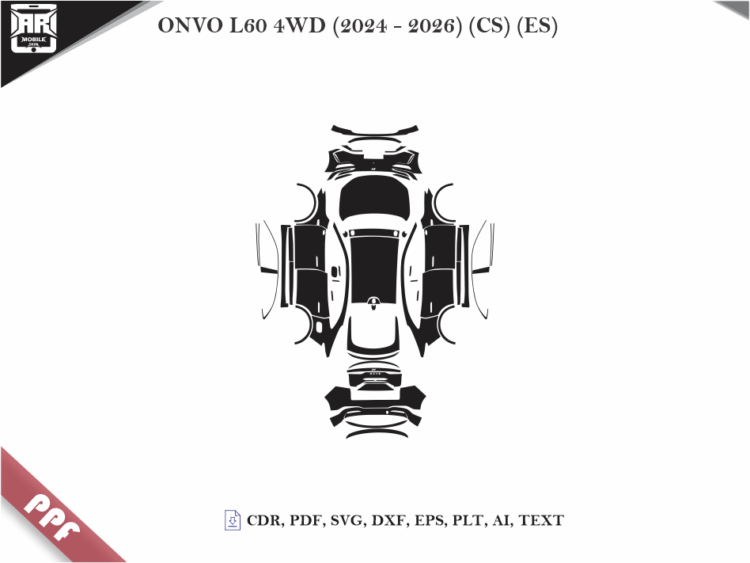 ONVO L60 4WD (2024 – 2026) (CS) (ES) Full Car Body PPF Cutting Template