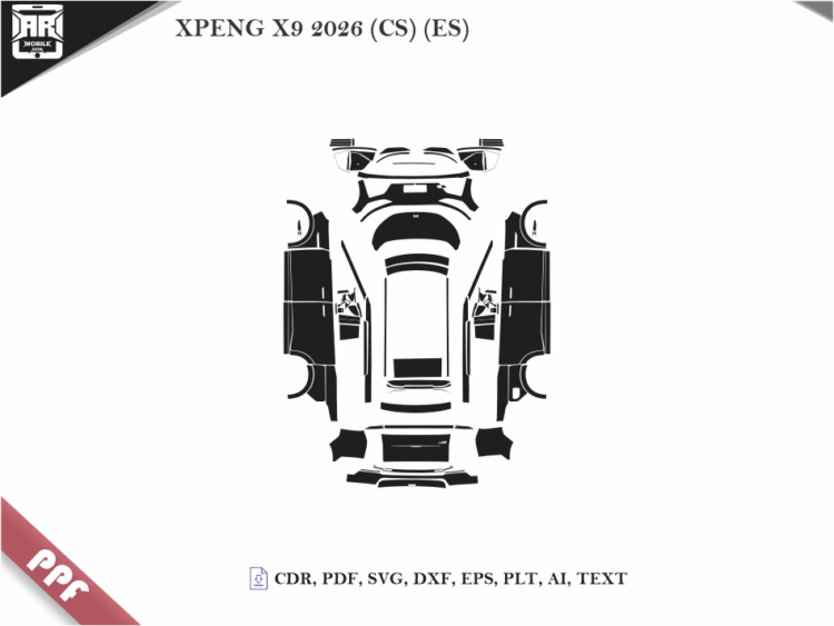 XPENG X9 2026 (CS) (ES) Full Car Body PPF Cutting Template