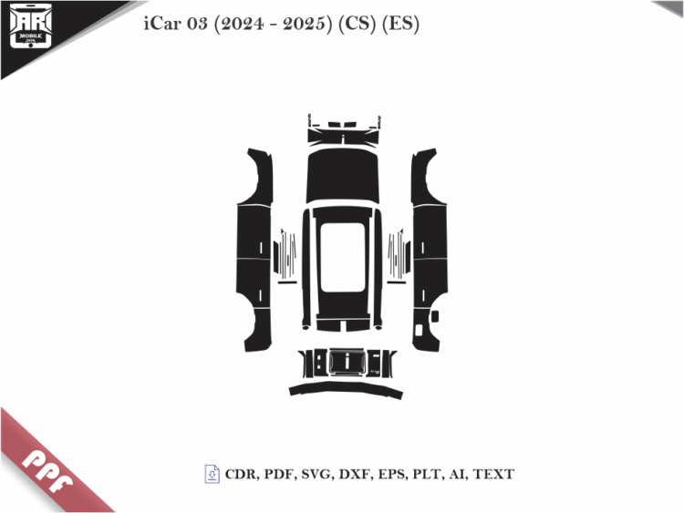 iCar 03 (2024 – 2025) (CS) (ES) Full Car Body PPF Cutting Template