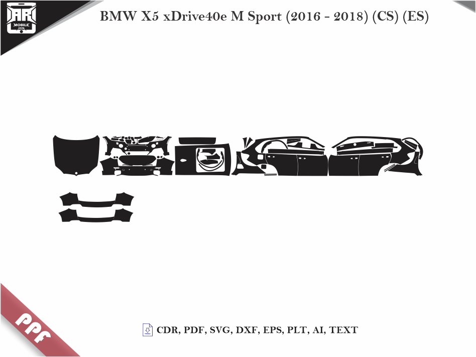 BMW X5 xDrive40e M Sport (2016 - 2018) (CS) (ES) Car Body PPF Cutting Template