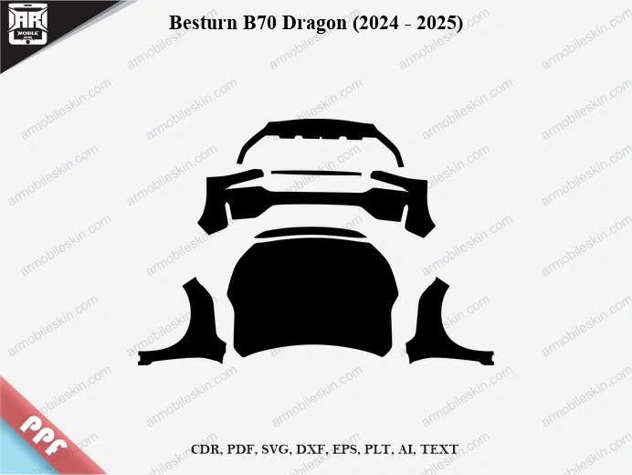 Besturn B70 Dragon (2024 - 2025) Car Exterior Front PPF Template