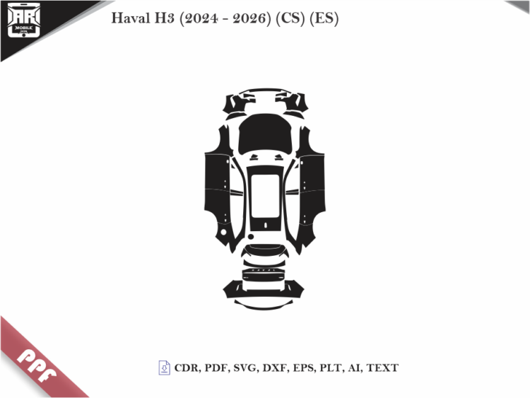 Haval H3 (2024 - 2026) (CS) (ES) Car Body PPF Cutting Template