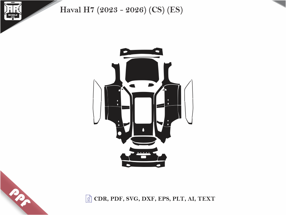 Haval H7 (2023 - 2026) (CS) (ES) Car Body PPF Cutting Template