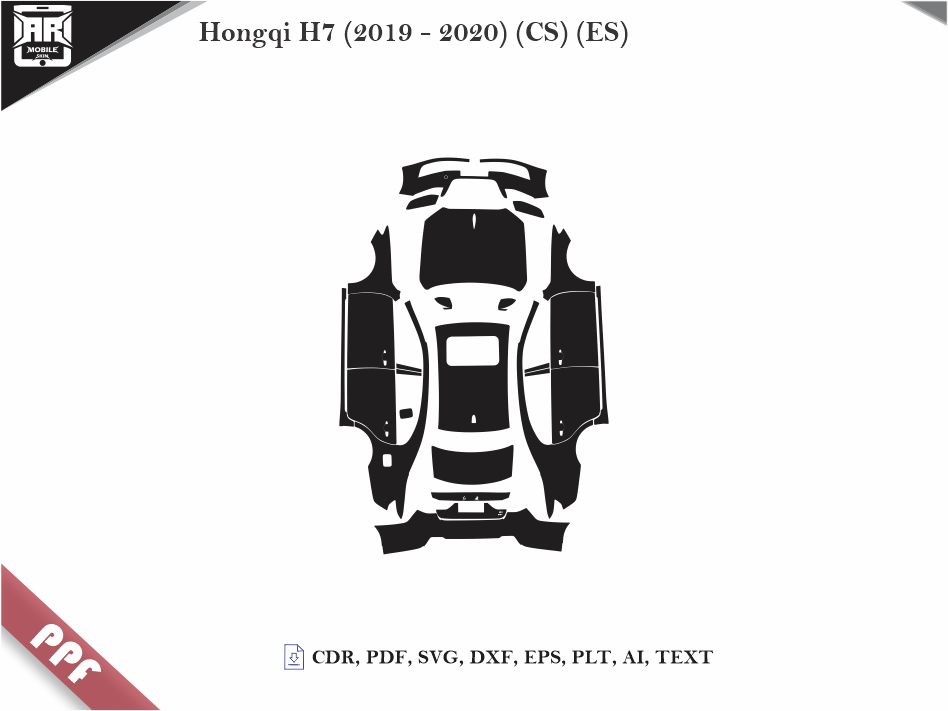 Hongqi H7 (2019 - 2020) (CS) (ES) Car Body PPF Cutting Template