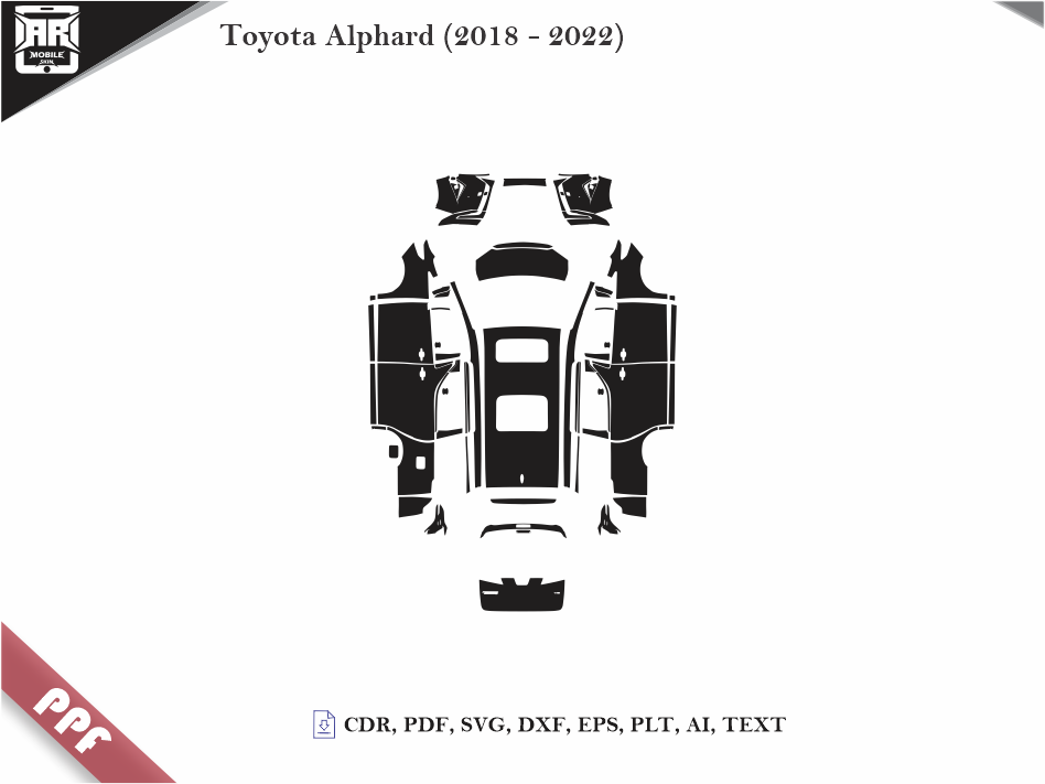 Toyota Alphard (2018 - 2022) Car Body PPF Cutting Template