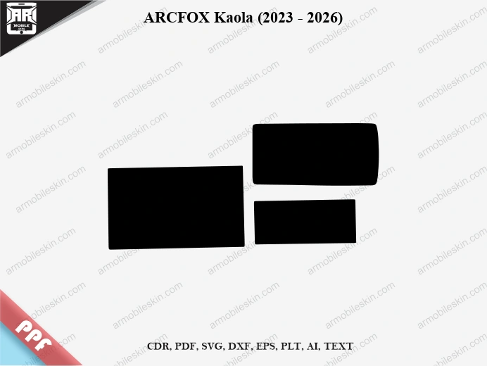 ARCFOX Kaola (2023 – 2026) Car Screen PPF Template Vector Cut File
