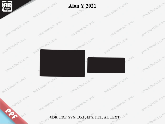 Aion Y 2021 Car Screen PPF Template Vector Cut File