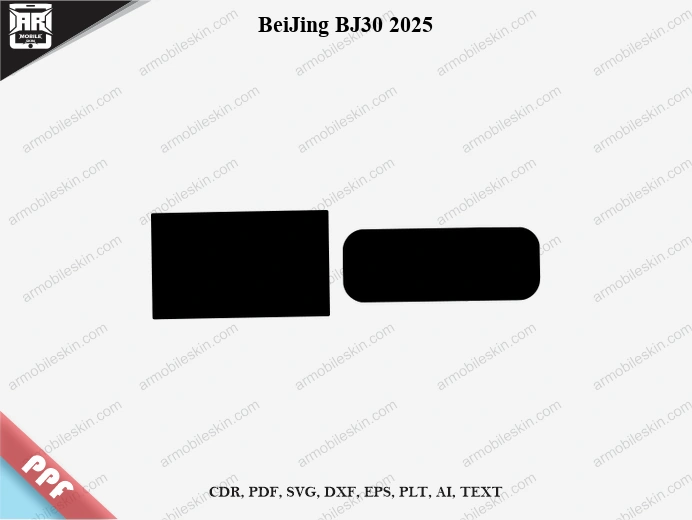BeiJing BJ30 2025 Car Screen PPF Template Vector Cut File
