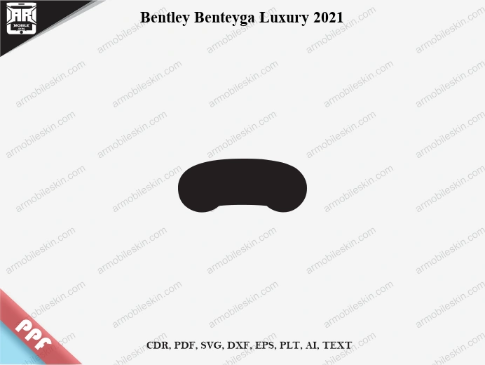 Bentley Benteyga Luxury 2021 Car Screen PPF Template Vector Cut File