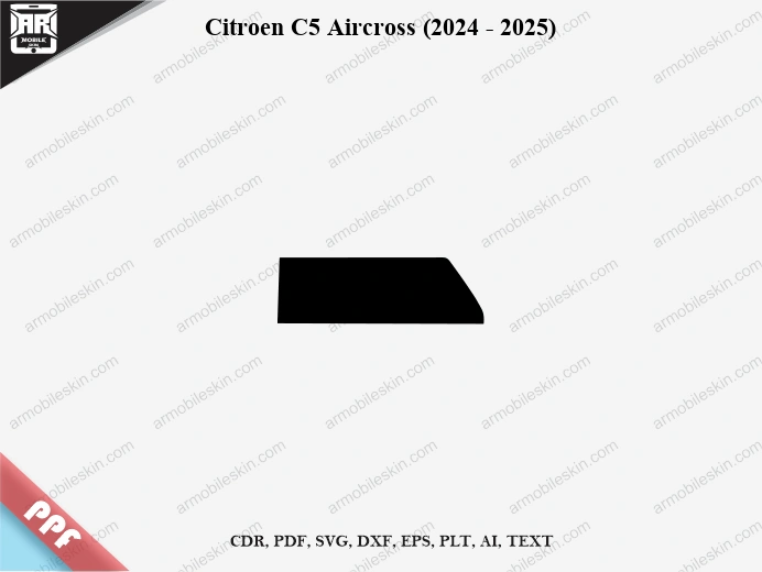 Citroen C5 Aircross (2024 - 2025) Car Screen PPF Template Vector Cut File