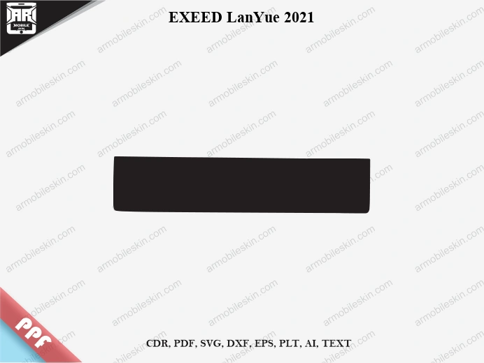 EXEED LanYue 2021 Car Screen PPF Template Vector Cut File