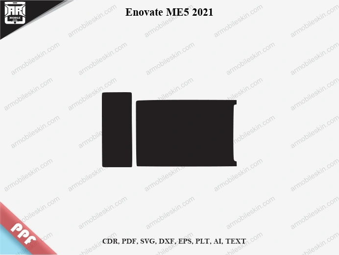 Enovate ME5 2021 Car Screen PPF Template Vector Cut File