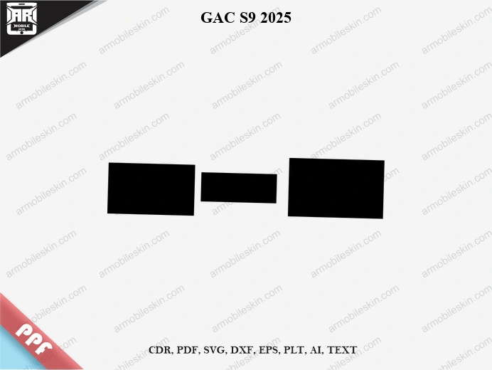 GAC S9 2025 Car Screen PPF Template Vector Cut File