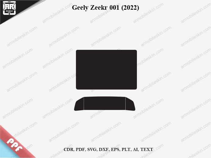 Geely Zeekr 001 (2022) Car Screen PPF Template Vector Cut File