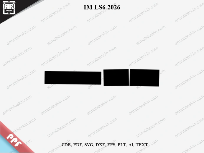 IM LS6 2026 Car Screen PPF Template Vector Cut File