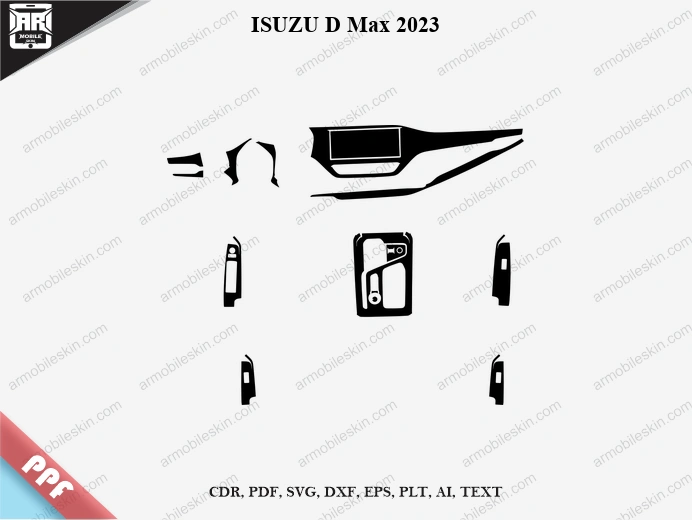 ISUZU D Max 2023 Car Interior PPF Template
