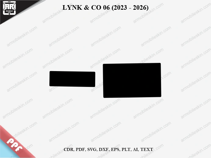 LYNK & CO 06 (2023 – 2026) Car Screen PPF Template Vector Cut File