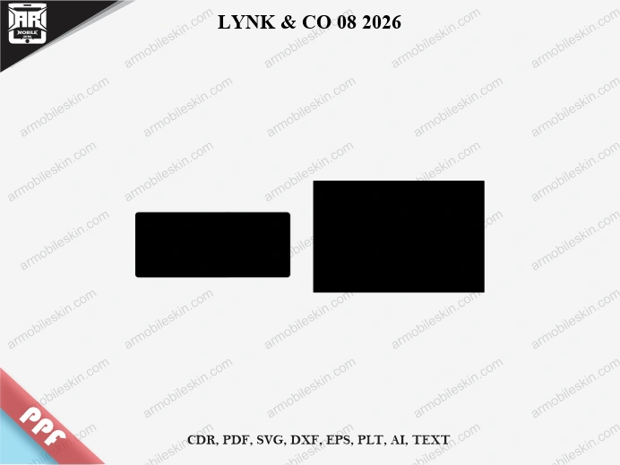 LYNK & CO 08 2026 Car Screen PPF Template Vector Cut File