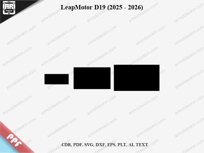 LeapMotor D19 (2025 - 2026) Car Screen PPF Template Vector Cut File