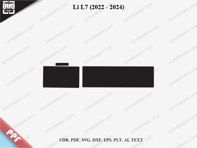 Li L7 (2022 – 2024) Car Screen PPF Template Vector Cut File