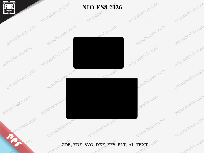 NIO ES8 2026 Car Screen PPF Template Vector Cut File