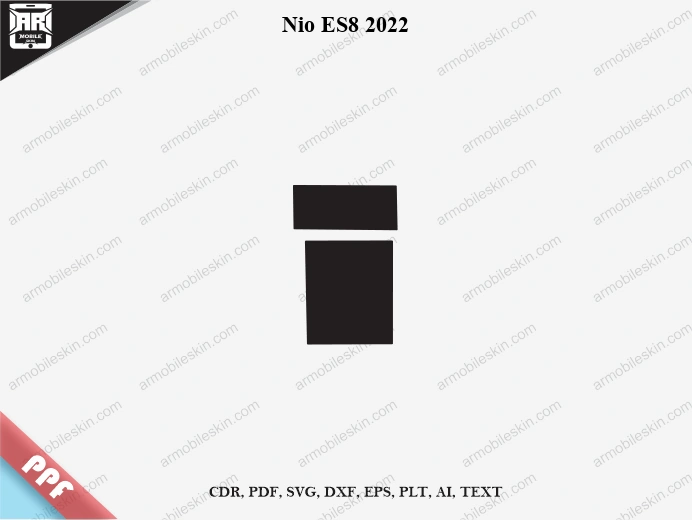 Nio ES8 2022 Car Screen PPF Template Vector Cut File