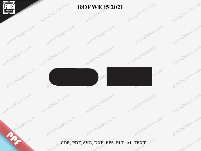 ROEWE i5 2021 Car Screen PPF Template Vector Cut File