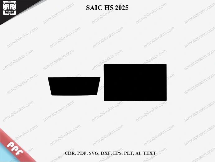 SAIC H5 2025 Car Screen PPF Template Vector Cut File