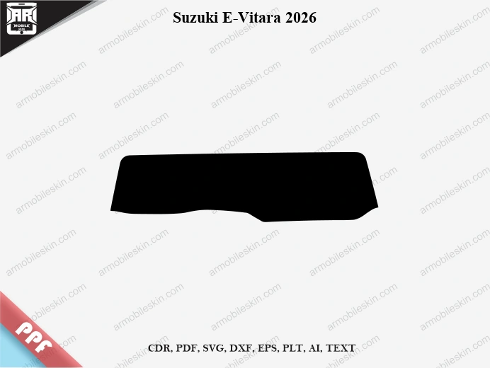 Suzuki E-Vitara 2026 Car Screen PPF Template Vector Cut File