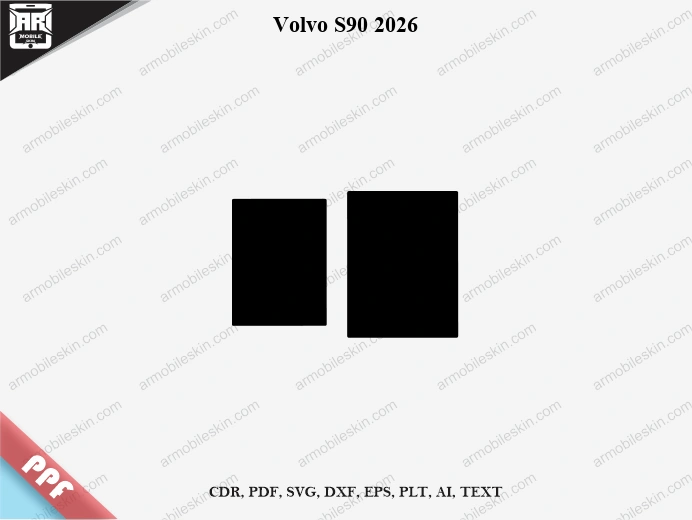 Volvo S90 2026 Car Screen PPF Template Vector Cut File