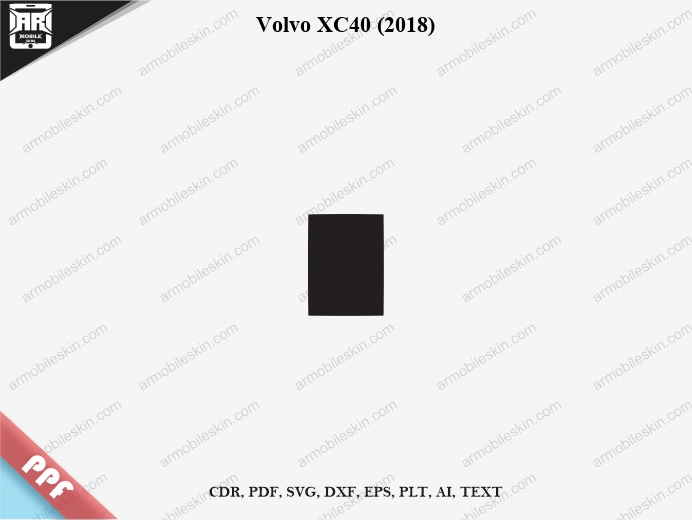 Volvo XC40 (2018) Car Screen PPF Template Vector Cut File
