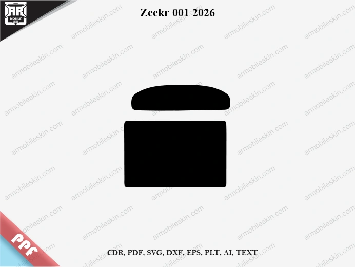 Zeekr 001 2026 Car Screen PPF Template Vector Cut File